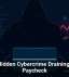 The Hidden Cybercrime Draining Your Paycheck