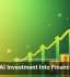 Turning AI Investment Into Financial Value