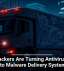 How Hackers Are Turning Antivirus Tools Into Malware Delivery Systems